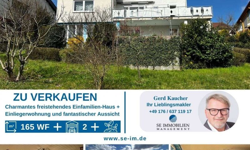 Charmantes freistehendes Einfamilien-Haus mit Einliegerwohnung und fantastischer Aussicht!!